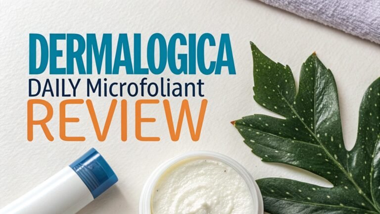 Dermalogica Daily Microfoliant Review: Worth It Or Not?