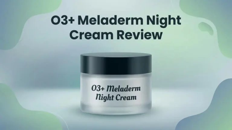 O3+ Meladerm Night Cream Review: Worth It?