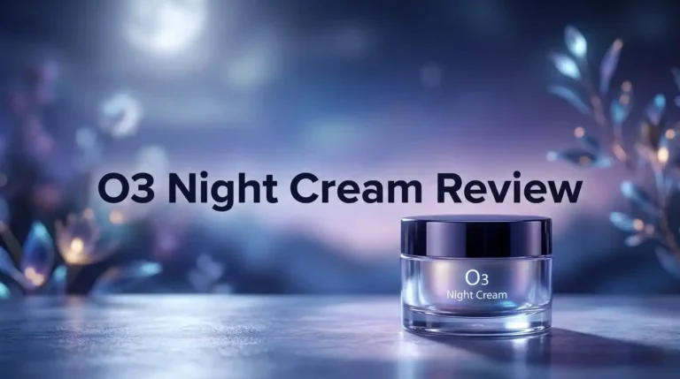 O3+ Night Cream Review 2026: Worth Buying?